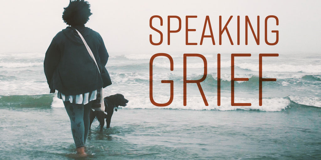 “Speaking Grief” Documentary Screening & Panel Discussion